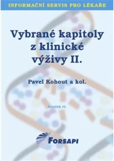 Vybrané kapitoly z klinické výživy II.