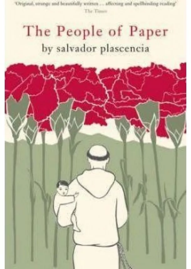Salvador Plascencia - The People of Paper