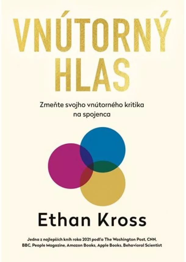 Ethan Kross - Vnútorný hlas