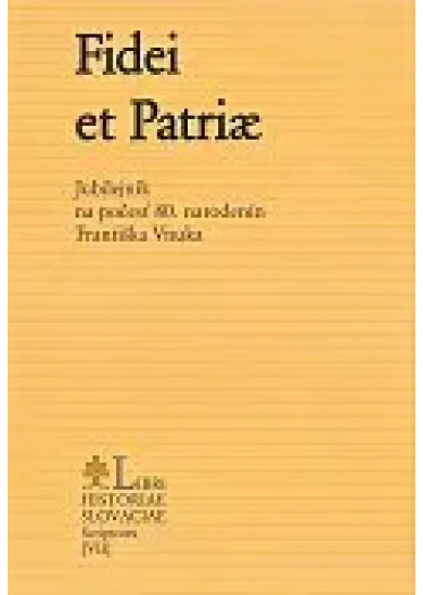 Fidei et Patriae - Jubilejník na počesť 80. narodenín