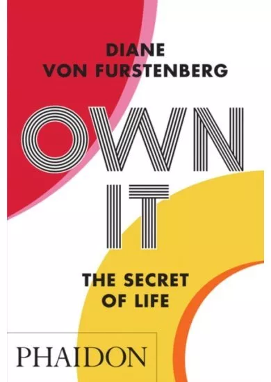 Own It: The Secret of Life
