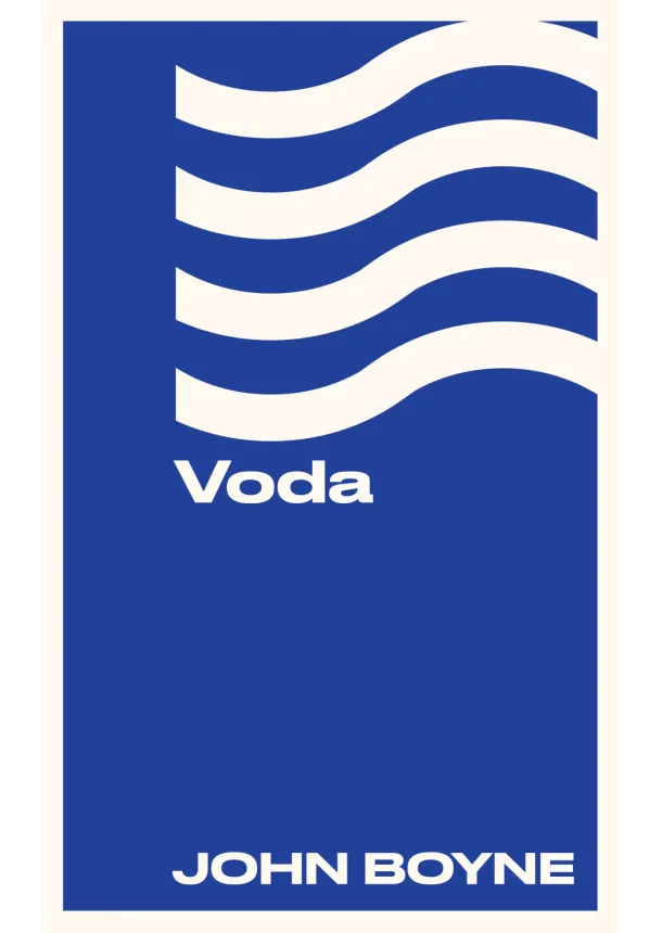 John Boyne - Voda (Živly 1)