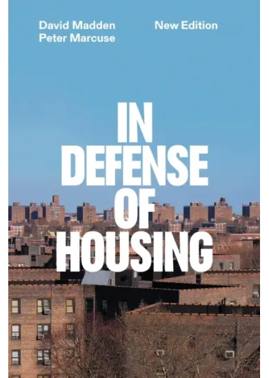 In Defense of Housing