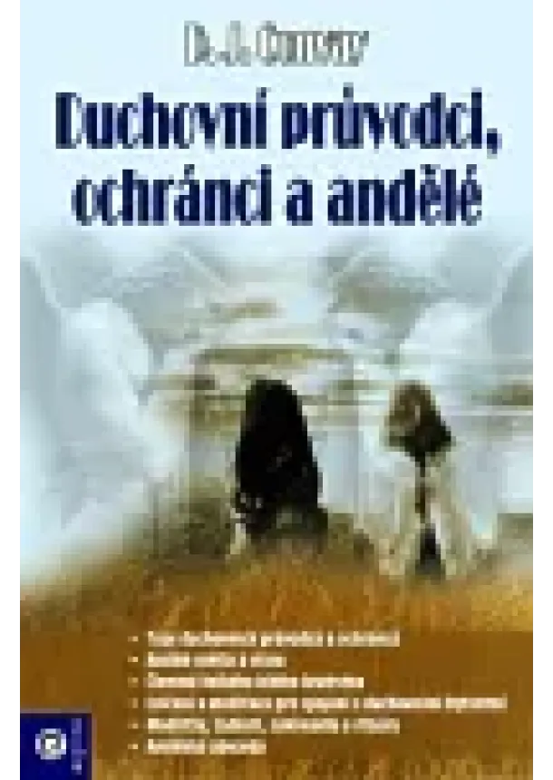 D. J. Conwayová - Duchovní průvodci, ochránci a andělé