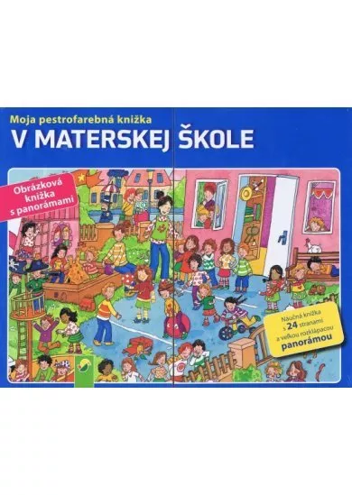 V materskej škole- Moja pestrofarebá knižka