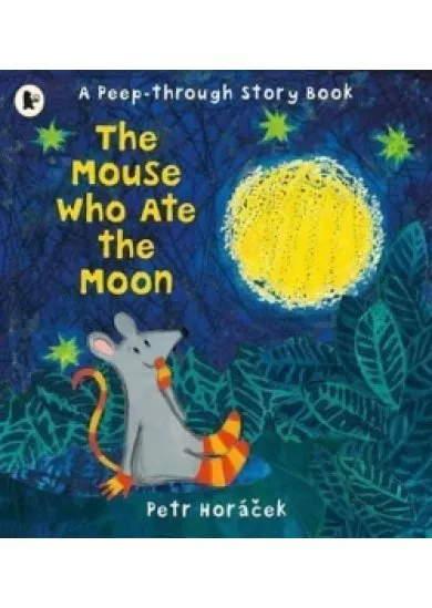 The Mouse Who Ate the Moon