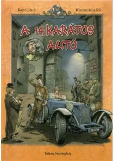 A 14 karátos autó /Színes képregény