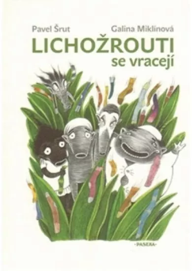 Lichožrouti se vracejí