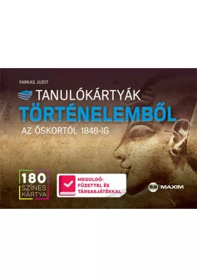 Tanulókártyák történelemből - Az őskortól 1848-ig /180 db színes kártya + 88 oldalas megoldófüzet és játéktábla