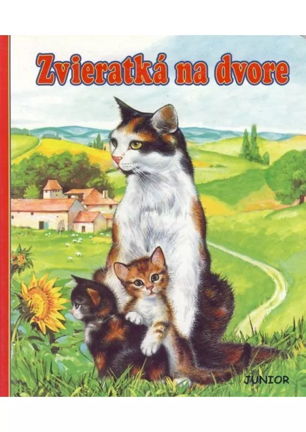 Kolektív - Zvieratká na dvore