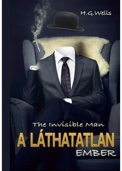 A láthatatlan ember - The Invisible Man