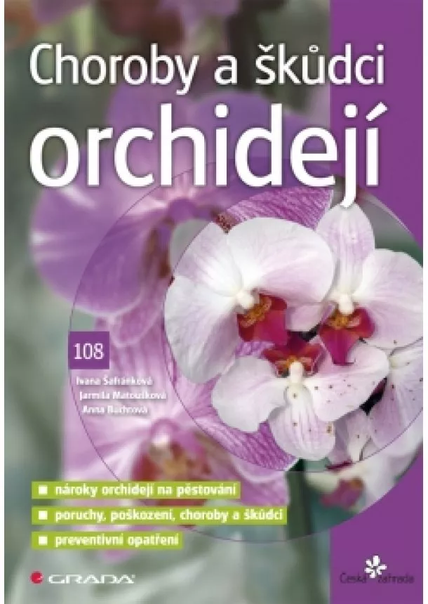 Ivana Šafránková - Choroby a škůdci orchidejí