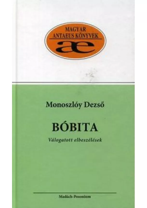 Monoszlóy Dezső - Bóbita - válogatott elbeszélések