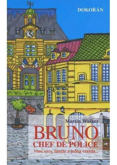Bruno, Chef de police - Víno, sýry, lanýže a jedna vražda...