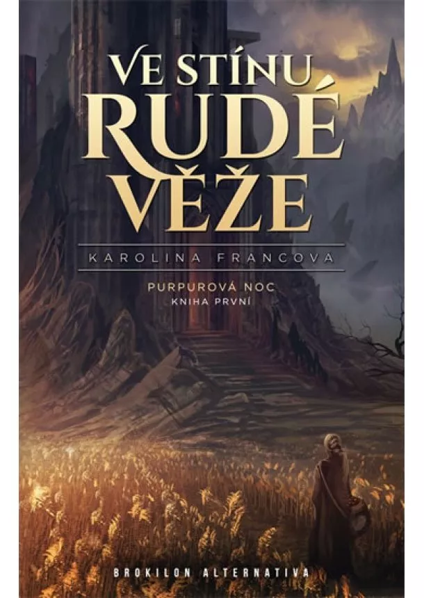 Karolina Francová - Ve stínu Rudé věže - Purpurová noc 1