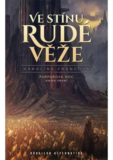 Ve stínu Rudé věže - Purpurová noc 1