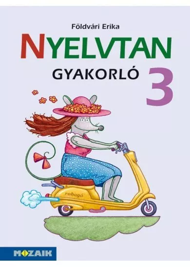 NYELVTAN GYAKORLÓ 3.