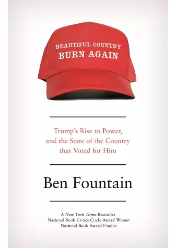 Ben Fountain - Beautiful Country Burn Again