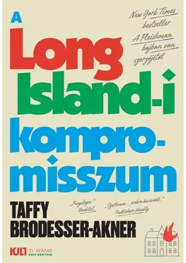 Taffy Brodesser-Akner - A Long Island-i kompromisszum - KULT Könyvek sorozat