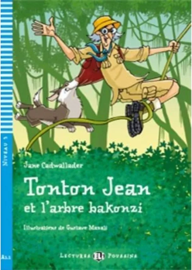 Jane Cadwallader - Tonton Jean et l arbre bakonzi (A1.1)