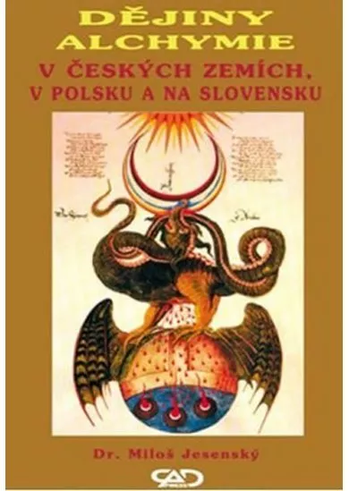 Dějiny alchymie - V Českých zemích, v Polsku a na Slovensku