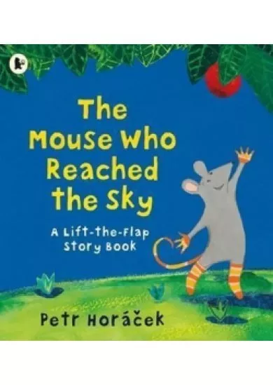 The Mouse Who Reached the Sky