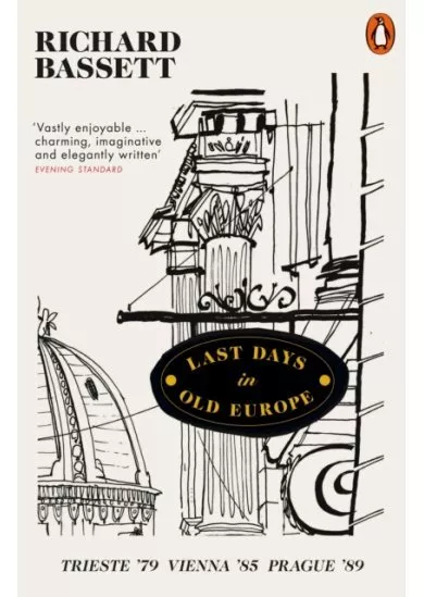 Last Days in Old Europe