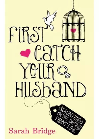 First Catch Your Husband