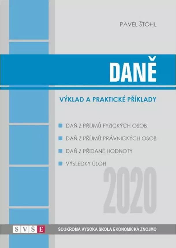 Daně 2020 - výklad a praktické příklady