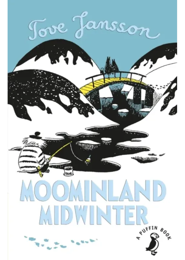 Tove Jansson - Moominland Midwinter