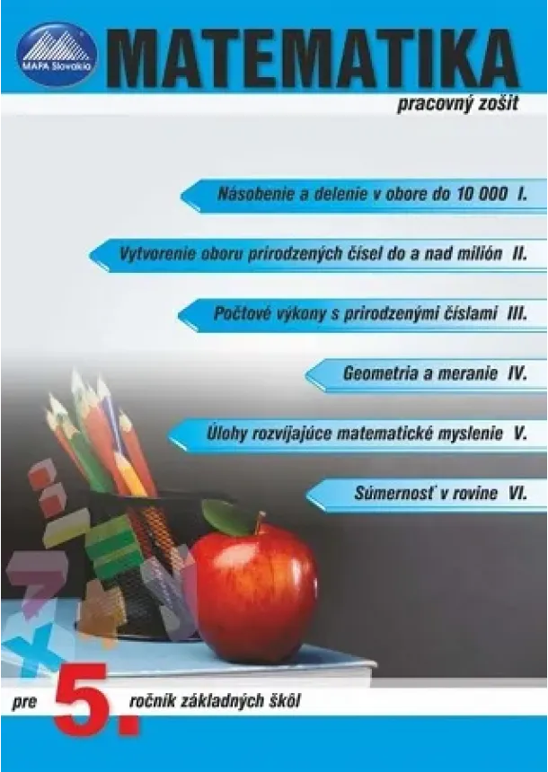 Dušan Kotyra - Matematika 5 - pracovný zošit - pre 5.ročník základných škôl