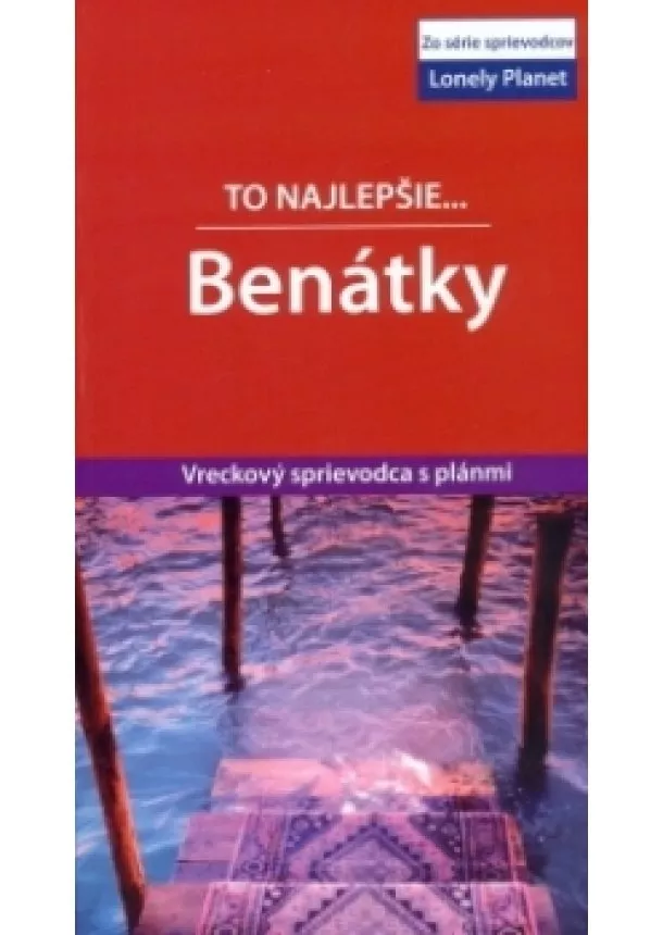 Damien Simonis - Benátky - To najlepšie.. Lonely Planet