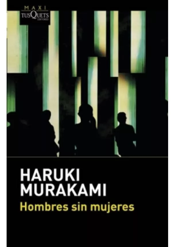Haruki Murakami - Hombres sin mujeres