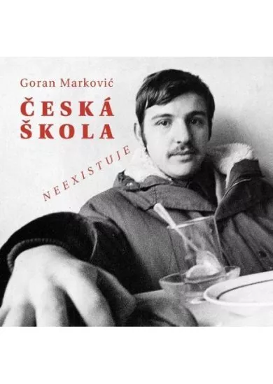 Česká škola neexistuje
