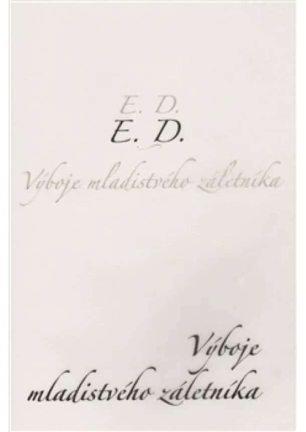 E.D. - Výboje mladistvého záletníka
