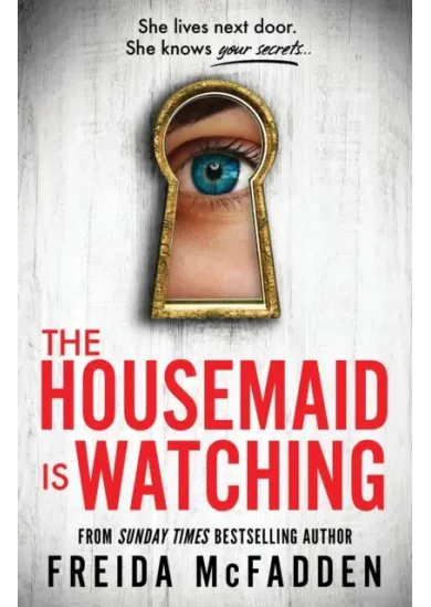 The Housemaid Is Watching
