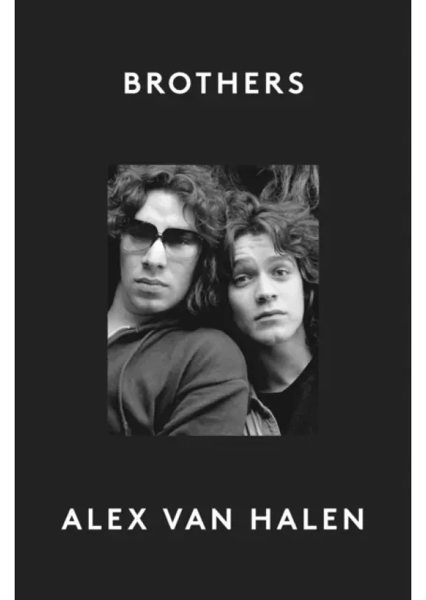 Alex Van Halen - Brothers