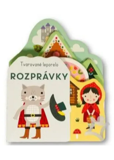 Rozprávky - Tvarované leporelo