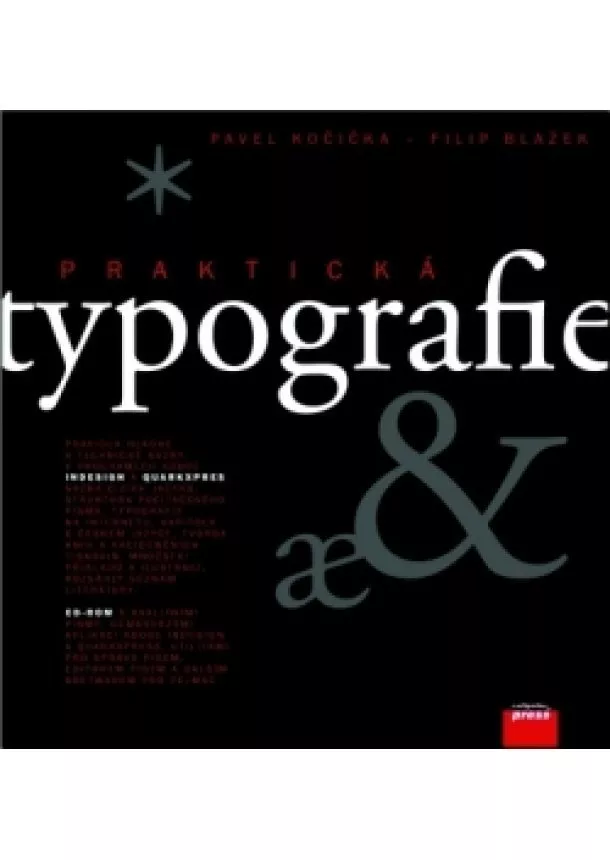 Filip Blažek, Pavel Kočička - Praktická typografie