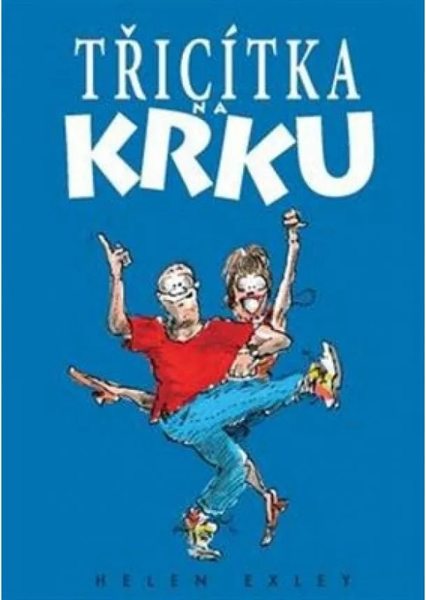 Helen Exley - Třicítka na krku