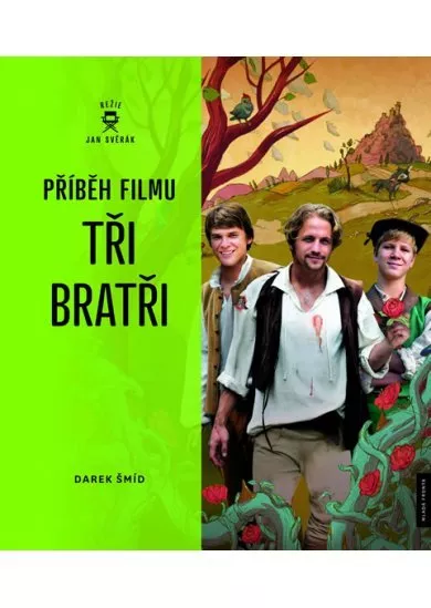 Příběh filmu Tři bratři