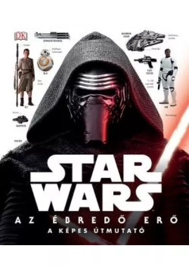 STAR WARS: AZ ÉBREDŐ ERŐ