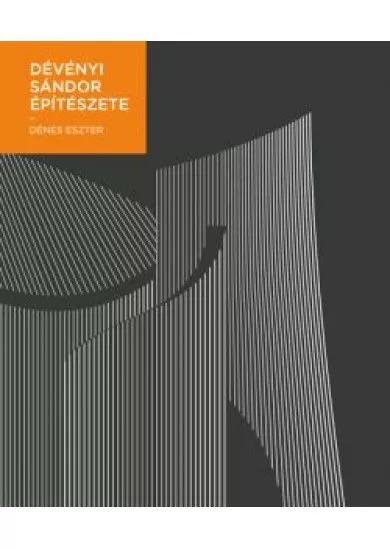 Dévényi Sándor építészete