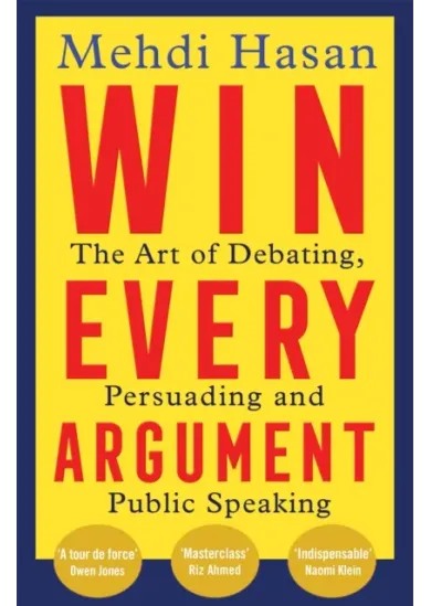Win Every Argument