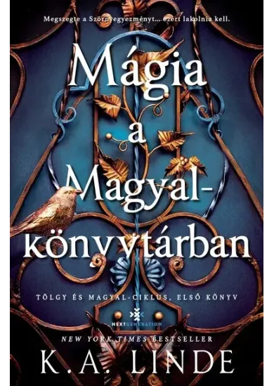 Mágia a Magyalkönyvtárban (éldekorált)(puha)