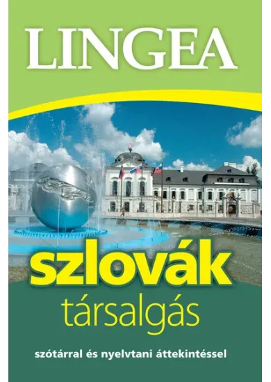 Lingea szlovák társalgás - Szótárral és nyelvtani áttekintéssel (3. kiadás)