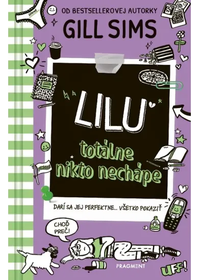 Lilu totálne nikto nechápe