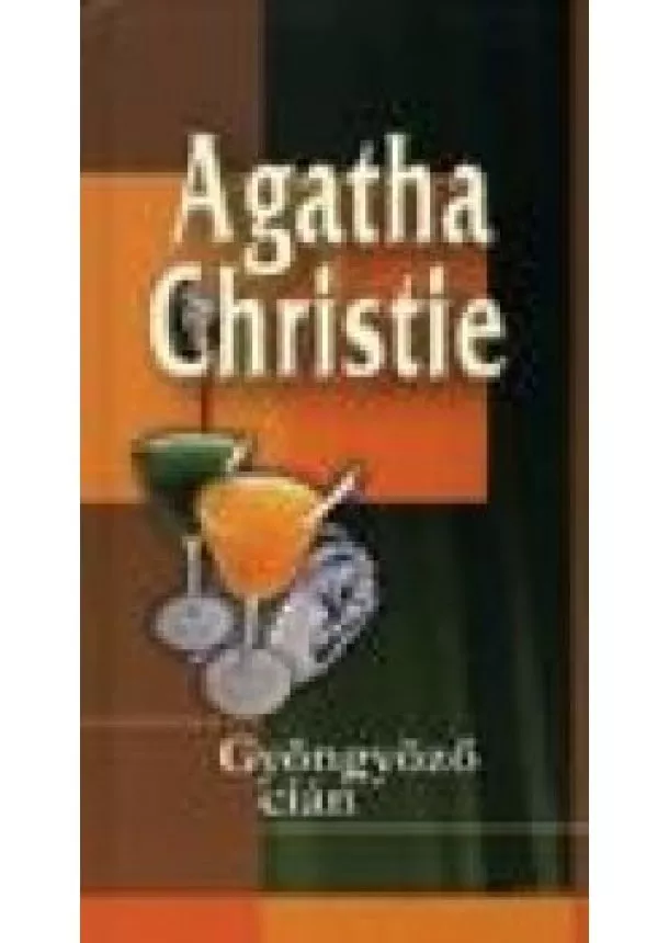 AGATHA CHRISTIE - GYÖNGYÖZŐ CIÁN