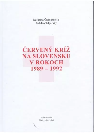 Červený kríž na Slovensku v rokoch 1989-1992