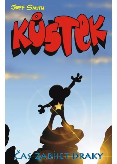 Kůstek 3: Čas zabíjet draky